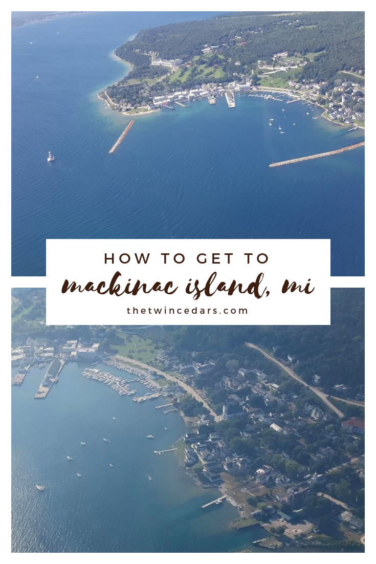 how to get to Mackinac Island Michigan