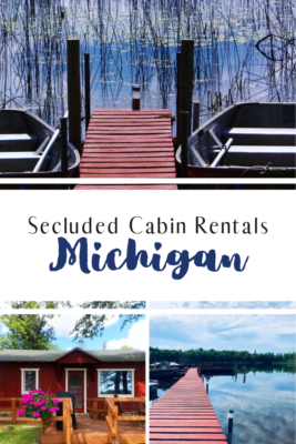 Secluded Cabin Rentals in Michigan